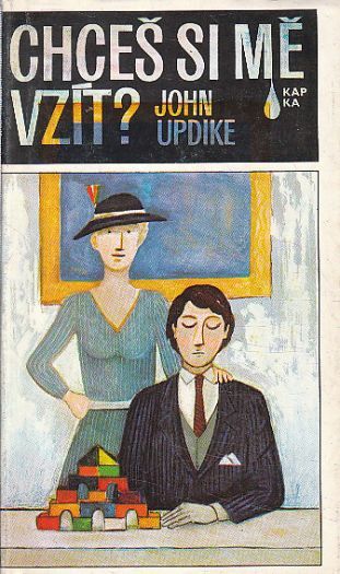 Chceš si mě vzít? od John Updike KAPKA